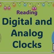 Read Digital And Analog Clocks
