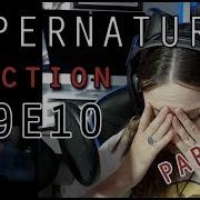 Supernatural Reaction 9x10 Part 2 DakaraJayne
