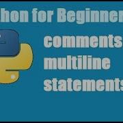 Python Tutorial For Beginners 6 Comments In Python Multiline Comment In Python