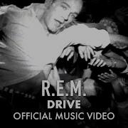 R E M Drive Official HD Music Video