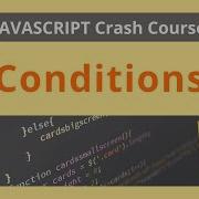 How To Use Conditions In JavaScript