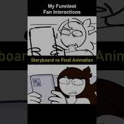 Storyboard Vs Animation My Funniest Fan Interactions Shot 7