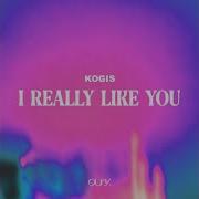 I Really Like You