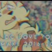 I DO LOVE YOU Meme Remake Old Ver In Description Gore Flash