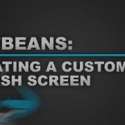 Netbeans Tutorial Create A Splash Screen