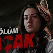 Kaçak 28 Bölüm Atv