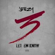 Jeezy LET EM KNOW Official Audio