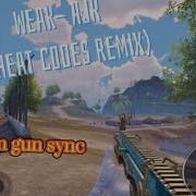 Weak AJR Cheat Codes Remix PUBG Gun Sync Almost 100 Subs Special