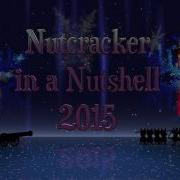 Nutcracker 15 Trailer