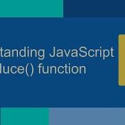 Understanding JavaScript Reduce Method For Beginners