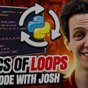 MASTERING The Basics Of LOOPS In Python