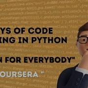 Day 4 100 Days Of Code Python For Everybody Coursera