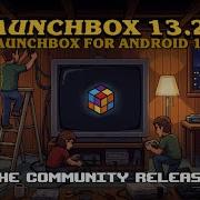 LaunchBox For Windows 13 25 Android 1 21 A Community Powered Release