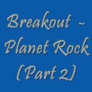 Breakout Planet Rock Part 2