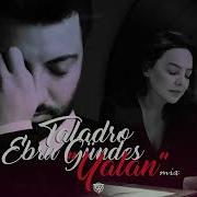 Taladro Ebru Gündeş Yalan