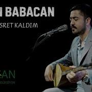 Okan Babacan Haseret Kaldım