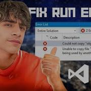 Fix Error Could Not Copy Obj Debug Name Exe To Bin Debug Name Exe In Visual Studio Program Run