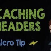 Caching Headers Supercharged