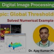 Module 2 2 Global Thresholding Image Segmentation Digital Image Processing