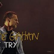 Dave Gahan Just Try Medialook RMX 2020