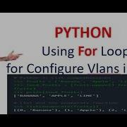 PYTHON CiscoSwitch Using For Loop How To Configure Multiple Vlans In Switch In Single SCRIPT