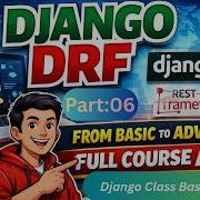 Django REST Framework Class Based API View DRF CRUD Operations Step By Step DRF Full Course