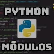 Curso Maestro De Python Módulos En Python 37