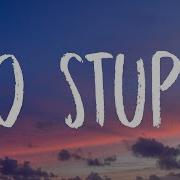 Polo G Go Stupid Lyrics Ft Stunna 4 Vegas NLE Choppa Hit The Strip After School
