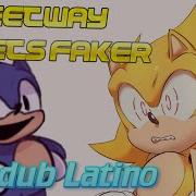 𝙁𝙡𝙚𝙚𝙩𝙬𝙖𝙮 𝙎𝙪𝙥𝙚𝙧 𝙎𝙤𝙣𝙞𝙘 𝙈𝙚𝙚𝙩𝙨 𝙁𝙖𝙠𝙚𝙧 Comic Dub Fandub Español Latino