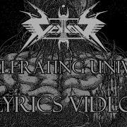 Vektor Accelerating Universe Lyrics Video