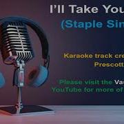 STAPLE SINGERS KARAOKE I Ll Take You There