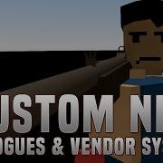 Custom NPC Tutorial 2 Dialogues Vendor System Unturned