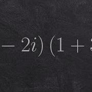 Algebra 2 Learn How To Multiply Two Complex Numbers In Using The Box Method 3 2i 1 3i