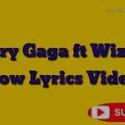 Larry Gaga Ft Wizkid LOW Official Lyrics Video