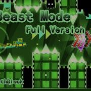 Geometry Dash Beast Mode Full Version