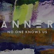 BANNERS No One Knows Us Feat Carly Paige Official Audio