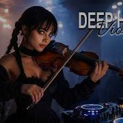 Deep House Violin Mix Rainy Night Drive Vibes 2026 Session 11