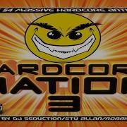 Hardcore Nation 3 CD 1 Seduction