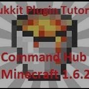 Minecraft 1 6 2 Bukkit Plugin Tutorial Command Hub