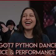 GOT7 PYTHON MV Performance Ver Dance Practice Husband Ver Artist Reacts