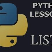 Python Lesson 2 LISTS And Crazy Things Python Can That Others Cant