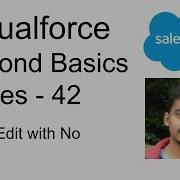 Visualforce Beyond Basics Series 42 Inline Edit With No Apex