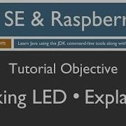 Java And Raspberry Pi Programming Blinking LED Explained