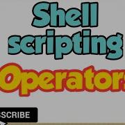 Operators In Shell Scripting Arithmetic Operators Relational Operators 2021