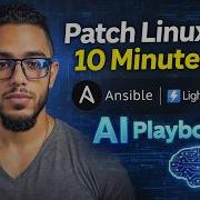 How To Patch Linux With Ansible Lightspeed AI Playbook Demo