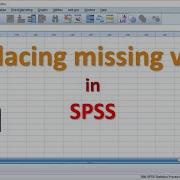 Replacing Missing Data In SPSS