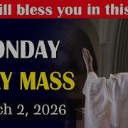 Catholic Mass Today Daily TV Mass Monday March 2 2026