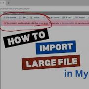 Fix PhpMyAdmin Large File Size Error Import MySQL Database Via Command Line