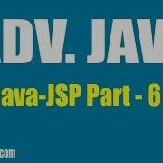 Adv Java JSP Part 6