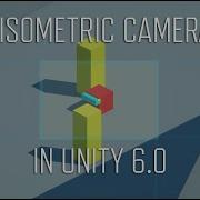 Smooth Isometric Camera In Unity With NO CODE Cinemachine 3 0